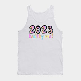 2023 New Year Healthy Motivation Tank Top